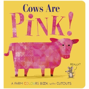 Cows Are Pink!