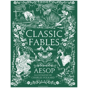 Classic Fables: Tales of wisdom and wit with gorgeous vintage colour artwork - an essential gift for all ages