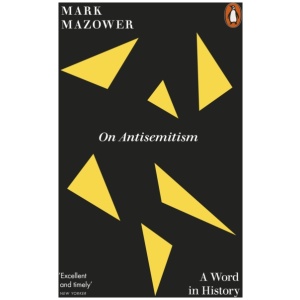 On Antisemitism: A Word in History