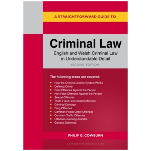 A Straightforward Guide to Criminal Law: Second Edition