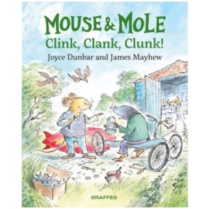 Mouse and Mole: Clink, Clank, Clunk!