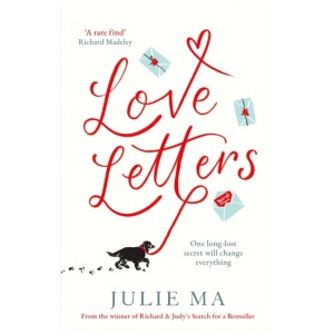 Love Letters: From the author of Richard & Judy's 'Search for a Bestseller'