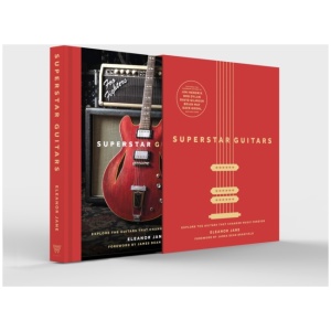 Superstar Guitars: (Slipcase Edition)