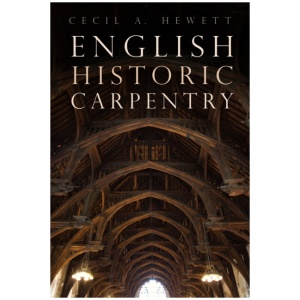 English Historic Carpentry
