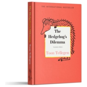 The Hedgehog’s Dilemma