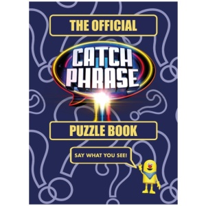 The Official CATCH PHRASE Puzzle Book