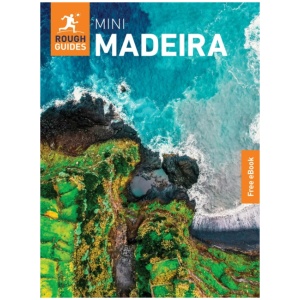 Rough Guides Mini Madeira: Travel Guide with eBook