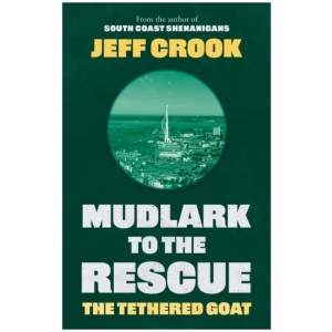 Mudlark to the Rescue: The Tethered Goat