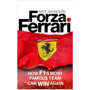 Forza Ferrari: How F1’s Most Famous Team Can Win Again