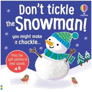 Don't Tickle the Snowman!