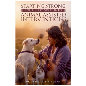 Starting Strong: Your First Steps into Animal-Assisted Interventions
