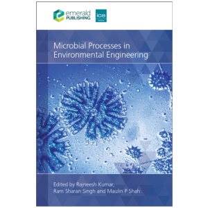 Microbial Processes in Environmental Engineering: From Theory to Practice