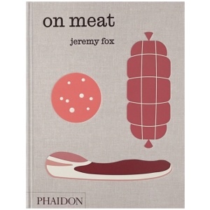 On Meat: Modern Recipes for the Home Kitchen