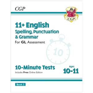 11+ GL 10-Minute Tests: English Spelling, Punctuation & Grammar - Ages 10-11 Book 2 (with Online Ed)