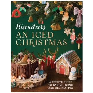 An Iced Christmas: The Biscuiteers Festive Guide to Baking, Icing and Decorating