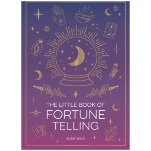The Little Book of Fortune Telling: An Introduction to the Art of Divination