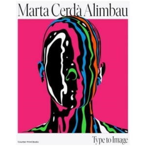 Marta Cerda Alimbau: Type to Image
