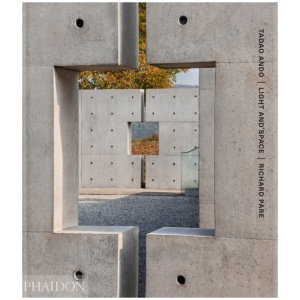Tadao Ando: Light and Space