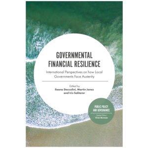 Governmental Financial Resilience: International Perspectives on How Local Governments Face Austerity