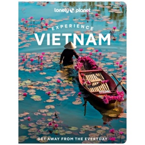 Lonely Planet Experience Vietnam