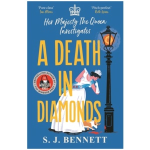 A Death in Diamonds: The brand new 2024 royal murder mystery from the author of THE WINDSOR KNOT