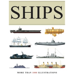 Ships: More than 1000 colour illustrations
