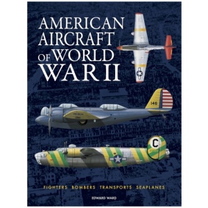 American Aircraft of World War II