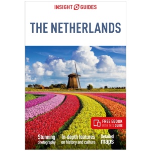 Insight Guides The Netherlands: Travel Guide with eBook