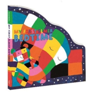 My First Elmer Bedtime: Shaped Board Book
