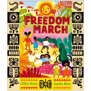 Freedom March: A Joyful Journey to Starting School