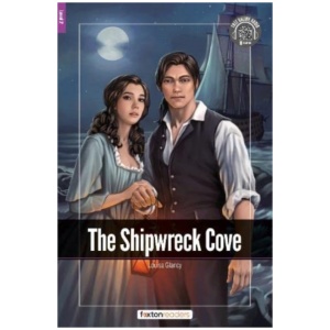The Shipwreck Cove - Foxton Readers Level 2 (600 Headwords CEFR A2-B1) with free online AUDIO