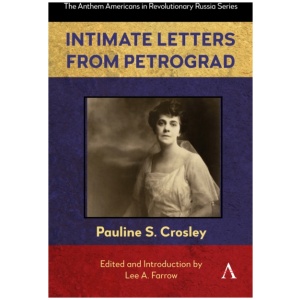 Intimate Letters from Petrograd