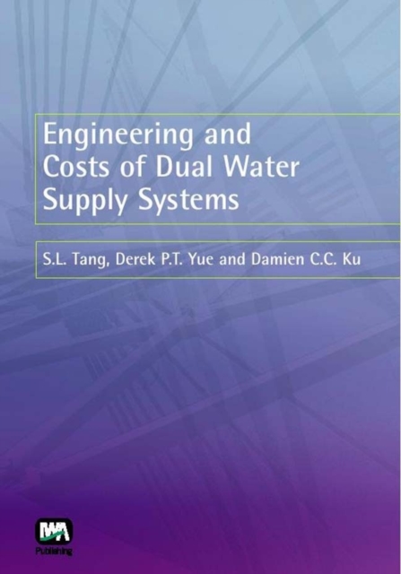Engineering and Costs of Dual Water Supply Systems