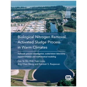 Biological Nitrogen Removal Activated Sludge Process in Warm Climates