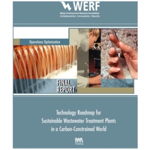 Technology Roadmap for Sustainable Wastewater Treatment Plants in a Carbon-Constrained World