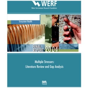 Multiple Stressors: Literature Review and Gap Analysis
