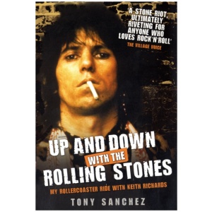 Up and Down with The Rolling Stones - My Rollercoaster Ride with Keith Richards
