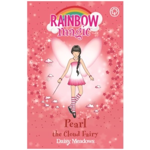 Rainbow Magic: Pearl The Cloud Fairy: The Weather Fairies Book 3