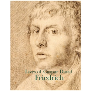 Lives of Caspar David Friedrich