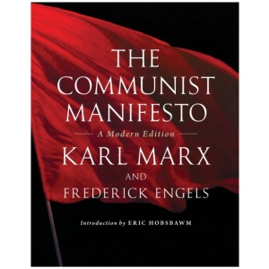 The Communist Manifesto: A Modern Edition