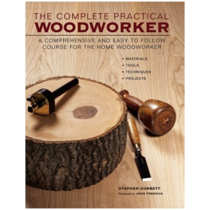 Complete Practical Woodworker