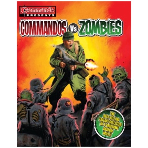 Commando Presents: Commandos vs. Zombies