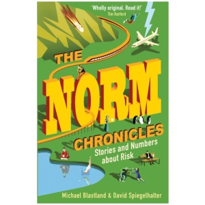 The Norm Chronicles: Stories and numbers about danger