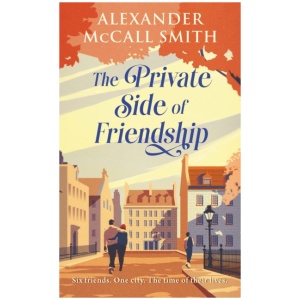 The Private Side of Friendship: One city. Six strangers. A nation divided. The time of their lives.