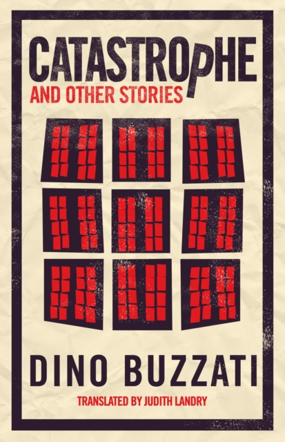 Catastrophe and Other Stories: First English Translation