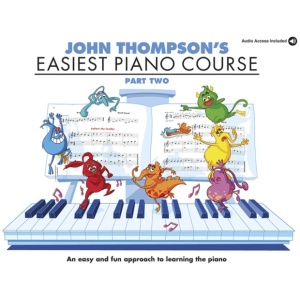 John Thompson's Easiest Piano Course: Part Two (Book And Audio)