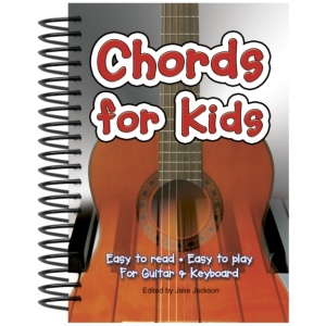 Chords For Kids: Easy to Read, Easy to Play, For Guitar & Keyboard