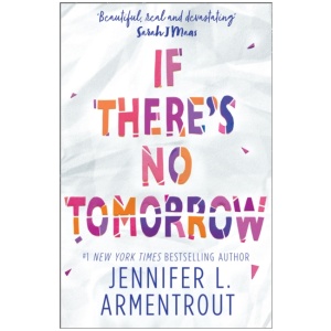 If There's No Tomorrow