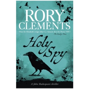 Holy Spy: The final gripping tale in the SUNDAY TIMES bestselling mystery series