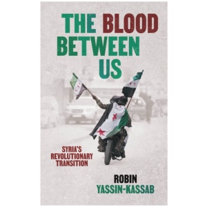 The Blood Between Us: Syria After the Fall of Assad
